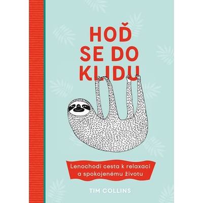 Hoď se do klidu