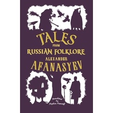 Tales from Russian Folklore: New Translation Afanasyev AlexanderPaperback