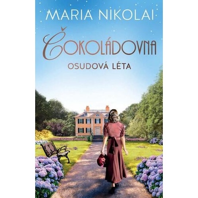 Osudová léta - Maria Nikolai