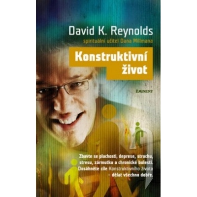 Konstruktivní život - David K. Reynolds