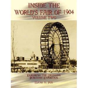 Inside the World's Fair of 1904 | Elana V Fox (ISBN: 9781403358363)
