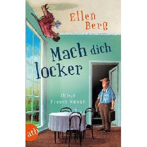 Mach dich locker | Ellen Berg (ISBN: 9783746636900)