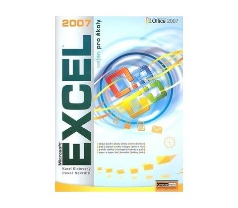 Excel 2007 nejen pro školy