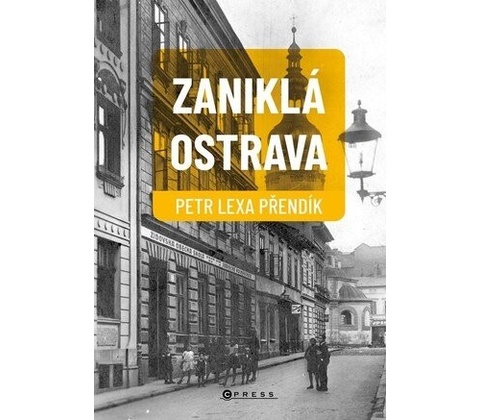Zaniklá Ostrava