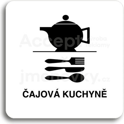 ACCEPT Piktogram čajová kuchyně - bílá tabulka - černý tisk bez rámečku