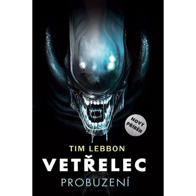 Vetřelec - Probuzení