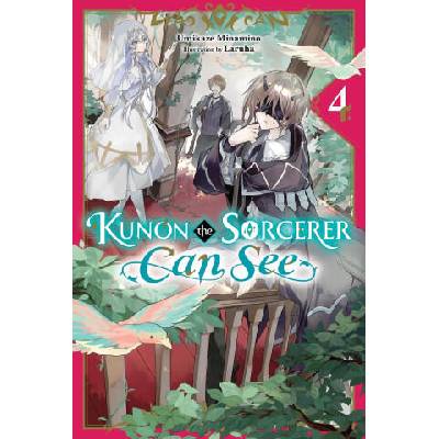 Kunon the Sorcerer Can See, Vol. 4 (Light Novel) | Katelyn Smith