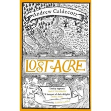 Lost Acre: Rotherweird: Book III - Caldecott Andrew
