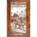 Na laze v doline