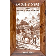 Na laze v doline