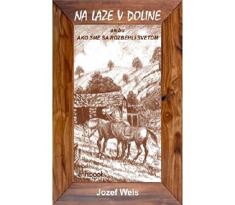 Na laze v doline