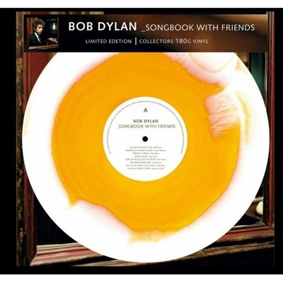 Dylan Bob - Songbook With Friends Dylan + Various Color Vinyl LP