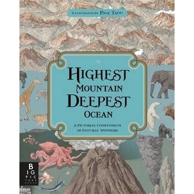 Highest Mountain, Deepest Ocean Baker Kate