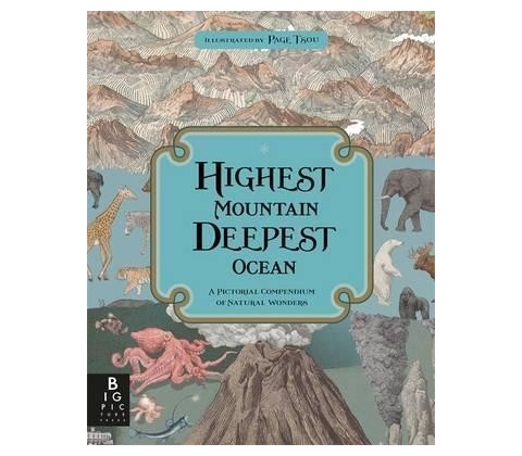 Highest Mountain, Deepest Ocean Baker Kate