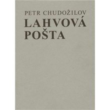 Lahvová pošta - Petr Chudožilov