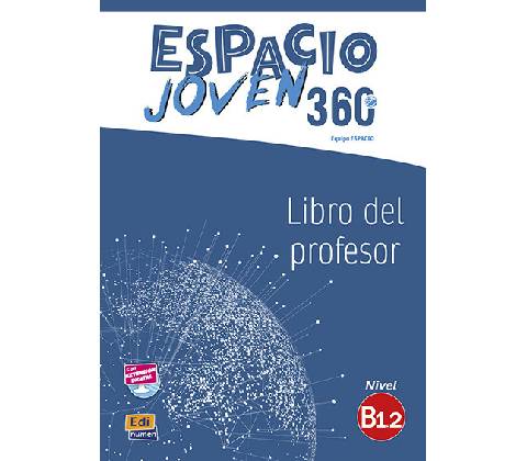 Espacio joven 360 B1.2 - Libro del profesor