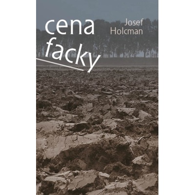 Cena facky - Josef Holcman