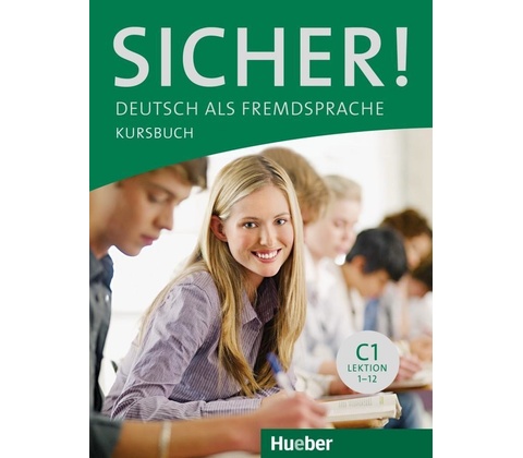 Sicher! C1 Kursbuch