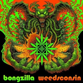 Weedsconsin - Bongzilla LP
