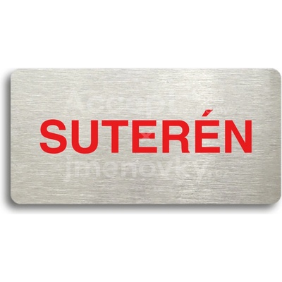 ACCEPT Piktogram SUTERÉN - stříbrná tabulka - barevný tisk bez rámečku