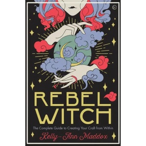 Rebel Witch (ISBN: 9781786784278)