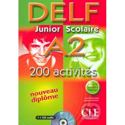 Jouhanne C. - DELF Junior Scolaire A2 Livre & Corriges & CD
