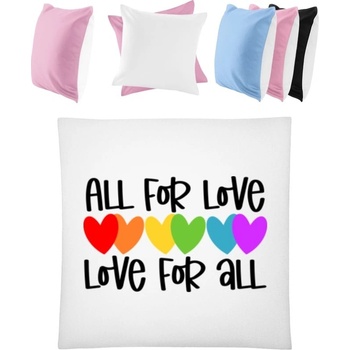 Darčeky PrintEQ Štvorcový Farebný Vankúš Dúhový Nápis All for Love Biela Anitcká Ružová 40x40