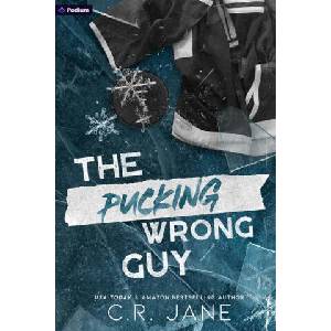 The Pucking Wrong Guy | JANE C R (ISBN: 9781039486461)