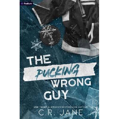 The Pucking Wrong Guy | JANE C R