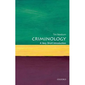 Criminology: A Very Short Introduction (ISBN: 9780199643257)