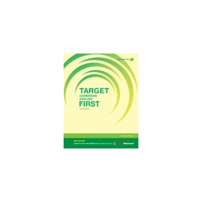 TARGET CAMBRIDGE ENGLISH: FIRST Workbook Richmond