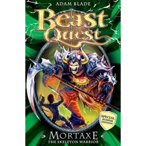 Beast Quest: Mortaxe the Skeleton Warrior | Adam Blade (2010)