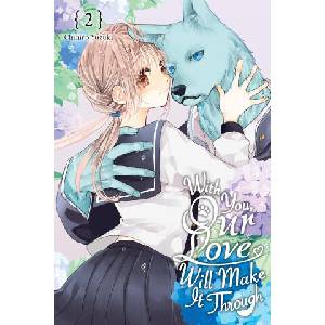 With You, Our Love Will Make It Through, Vol. 2 (2025)