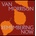 Van Morrison: Remembering Now - Van Morrison LP
