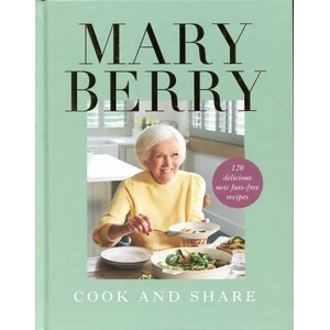 Cook and Share | Mary Berry (ISBN: 9781785947902)