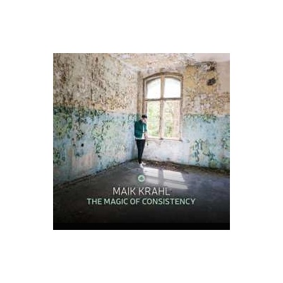 Maik Krahl Quartet - The Magic Of Consistency LP