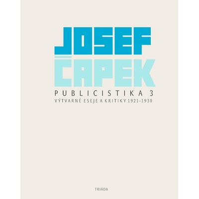 Publicistika 3 - Josef Čapek