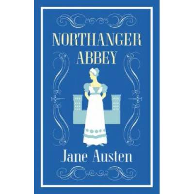 Northanger Abbey | Jane Austen