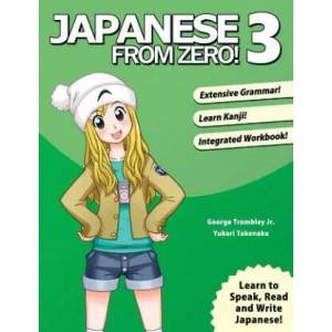 Japanese from Zero! 3 (ISBN: 9780976998136)