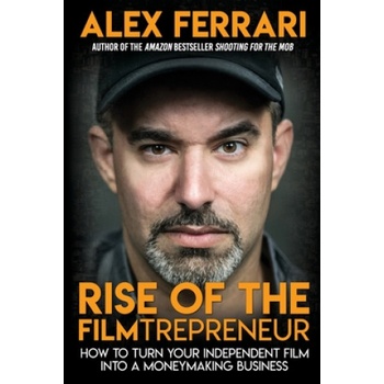 Rise of the Filmtrepreneur