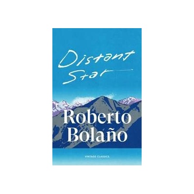 Distant Star - Roberto Bolano