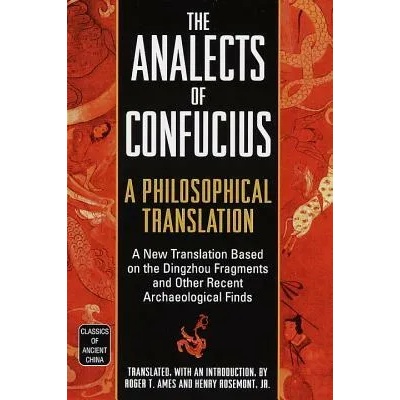 Analects of Confucius | Roger Ames
