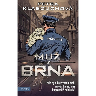 Muž z Brna - Petra Klabouchová
