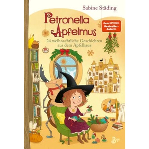 Petronella Apfelmus - 24 weihnachtliche Geschichten aus dem Apfelhaus | Sabine Büchner (ISBN: 9783414826619)