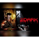 2Dark