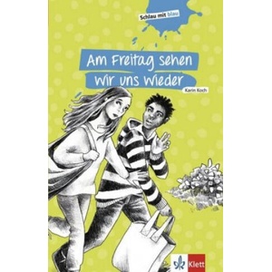 Am Freitag sehen wir uns wieder | Karin Koch (ISBN: 9783126661010)
