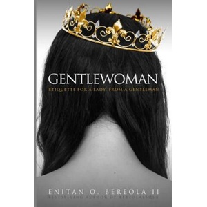 Gentlewoman | Enitan O Bereola II (ISBN: 9780615927770)