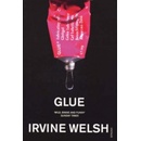 Glue - I. Welsh