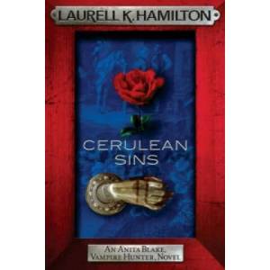 Cerulean Sins | Laurell K Hamilton (ISBN: 9780755355396)