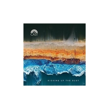 CAST - KICKING UP THE DUST CD